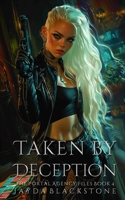 Taken by Deception: A Paranormal Fae Romance B0CGYVW8WD Book Cover