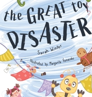 The Great Toy Disaster 0578352575 Book Cover