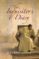 The Inquisitor's Diary 1908323310 Book Cover