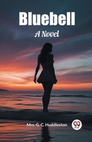 Bluebell A Novel 9363053970 Book Cover