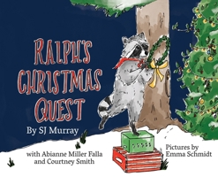 Ralph's Christmas Quest 0578588447 Book Cover