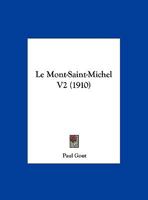 Le Mont-Saint Michel... 1020567279 Book Cover