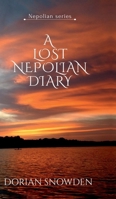 A Lost Nepolian Diary: Nepolian series B0DRD62KCK Book Cover