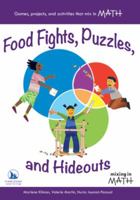 Food Fights, Puzzles, and Hideouts 0985000864 Book Cover