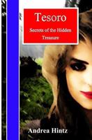 Tesoro: Secrets of the Hidden Treasure B0F1CRVXBC Book Cover