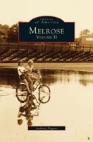 Melrose: Volume II 0752413937 Book Cover