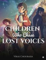 Children Who Chase Lost Voices B0G2SLRS3C Book Cover