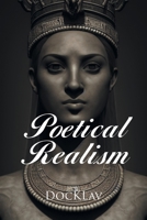 Poetical Realism 166247461X Book Cover