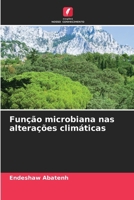 Função microbiana nas alterações climáticas (Portuguese Edition) 6207993748 Book Cover