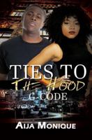 Ties to the Hood: G-Code 1622865650 Book Cover