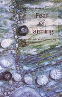 Fear of Farming 1905119321 Book Cover