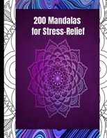 200 Mandalas for stress relief: (Easy simple Coloring Books) pattern Coloring Book|: Mandala Coloring Book for Beginners and all age group, Simple, and Relaxing Coloring Pages B09CRSP7JS Book Cover