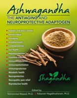 Ashwagandha (The Antiaging and Neuroprotective Adaptogen) 0988320967 Book Cover