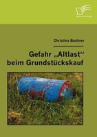 Gefahr "Altlast" Beim Grundst Ckskauf 3836654660 Book Cover