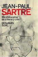 Jean-Paul Sartre: The Philospher As a Literary Critic 1583482784 Book Cover