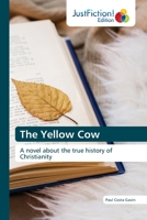 The Yellow Cow 6200489335 Book Cover