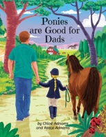 Ponies are Good for Dads 1763552233 Book Cover