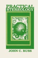 Practical Stereology 0306424606 Book Cover