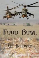Food Bowl 0992370434 Book Cover