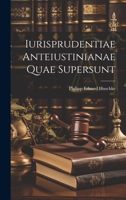 Iurisprudentiae Anteiustinianae Quae Supersunt 1022759329 Book Cover