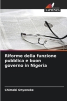 Riforme della funzione pubblica e buon governo in Nigeria (Italian Edition) 6207849337 Book Cover