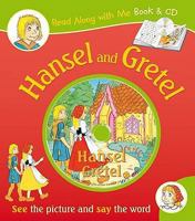 Hansel and Gretel (Read Along With Me Book & CD) 1841357715 Book Cover