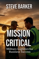 Mission Critical B0FQRDHVJJ Book Cover
