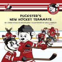 Puckster's New Hockey Teammate 1770494553 Book Cover