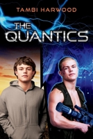 The Quantics 1543981291 Book Cover