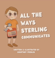 All The Ways Sterling Communicates B0CMC283NX Book Cover