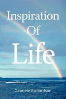 Inspiration of Life 1477101969 Book Cover