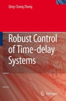 Robust Control Of Time Delay Systems 1849965668 Book Cover