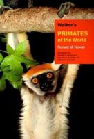 Walker's Primates of the World 0801862515 Book Cover