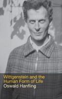 Wittgenstein and the Human Form of Life 041540813X Book Cover