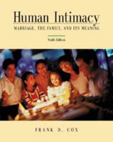 Human Intimacy: Marriage, the Family and its Meaning (High School/Retail Version) 0534587836 Book Cover