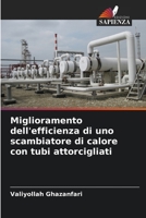 Miglioramento dell'efficienza di uno scambiatore di calore con tubi attorcigliati 6205754002 Book Cover
