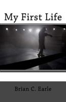 My First Life 1720330239 Book Cover