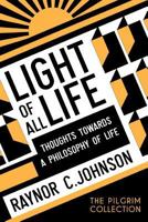 Light of All Life 1908733489 Book Cover