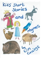 Kids short stories and rhymes 1300781246 Book Cover