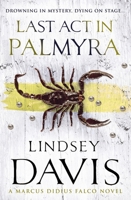 Last Act in Palmyra 0099831805 Book Cover