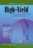 High-Yield Biostatistics, Epidemiology, and Public Health 1451130171 Book Cover