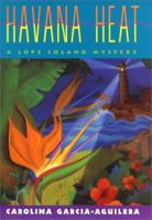 Havana Heat (Lupe Solano, Book 5) 038097780X Book Cover