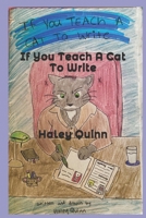 If You Teach A Cat To Write B08P5M47B3 Book Cover