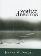 Water Dreams 1578065488 Book Cover