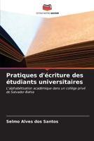 Pratiques d'écriture des étudiants universitaires (French Edition) 6207175530 Book Cover
