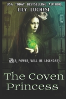 The Coven Princess 1986122735 Book Cover