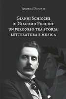 Gianni Schicchi di Giacomo Puccini: un percorso tra storia, letteratura e musica (Italian Edition) B0FF45PH1M Book Cover