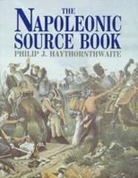 The Napoleonic Source Book 0853689695 Book Cover