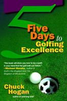Five Days to Golfing Excellence 039952407X Book Cover