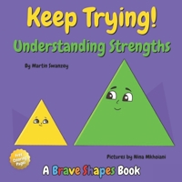 Keep Trying! Understanding Strengths B0C9S8SX2M Book Cover